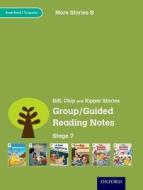 Oxford Reading Tree: Level 7: More Stories B: Group/guided Reading Notes di Roderick Hunt, Lucy Tritton edito da Oxford University Press