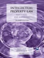 Intellectual Property Law: Text, Cases, And Materials di Tanya Aplin, Jennifer Davis edito da Oxford University Press