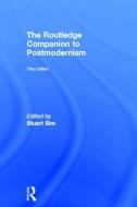 The Routledge Companion to Postmodernism edito da Taylor & Francis Ltd
