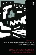 Policing and the Politics of Order-Making edito da ROUTLEDGE