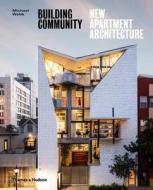 Building Community di Michael Webb edito da Thames & Hudson Ltd