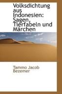 Sagen, Tierfabeln Und Marchen di Tammo Jacob Bezemer edito da Bibliolife, Llc