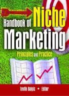 Handbook of Niche Marketing di Art Weinstein edito da Routledge