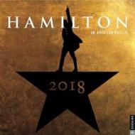 Hamilton 2018 Wall Calendar di Hamilton Uptown LLC edito da Universe Publishing