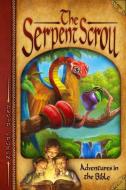 The Serpent Scroll di David Edgren edito da PACIFIC PR PUB ASSN