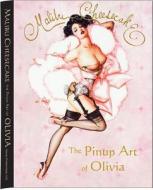Malibu Cheesecake: The Pinup Art of Olivia di Olivia de Berardinis edito da Ozone Productions