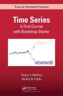 Time Series di Tucker S. McElroy, Dimitris N. Politis edito da Taylor & Francis Ltd