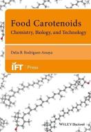 Food Carotenoids di Delia B. Rodriguez-Amaya edito da Wiley-Blackwell