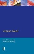 Virginia Woolf di Rachel Bowlby edito da Taylor & Francis Ltd