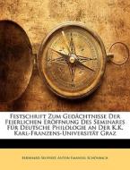 Festschrift Zum Ged Chtnisse Der Feierli di Bernhard Seuffert edito da Nabu Press