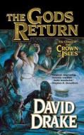 The Gods Return di David Drake edito da ST MARTINS PR