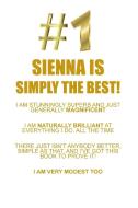 SIENNA IS SIMPLY THE BEST AFFIRMATIONS WORKBOOK Positive Affirmations Workbook Includes di Affirmations World edito da Positive Life
