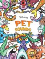 Pet Sounds di Mark James edito da Austin Macauley Publishers