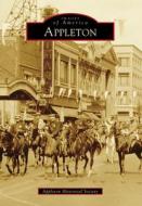Appleton di Appleton Historical Society edito da ARCADIA PUB (SC)