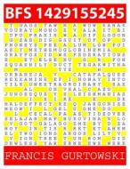Bfs 1429155245: A Bfs Puzzle di MR Francis Gurtowski edito da Createspace