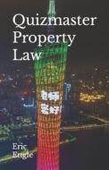 Quizmaster: Point of Law: Property di Dr Eric Allen Engle LL M. edito da Createspace