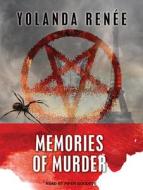 Memories of Murder di Yolanda Renee edito da Tantor Audio