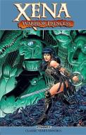 Xena, Warrior Princess: The Classic Years Omnibus di John Wagner, Ian Edginton edito da Dynamite Entertainment