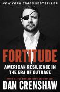 American Tough: How Not to Be Triggered in an Unsafe and Unpredictable World di Dan Crenshaw edito da TWELVE