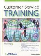 Customer Service Training di Maxine Kamin edito da American Society For Training & Development