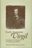 Early Augustan Virgil edito da Bucknell University Press