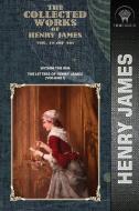The Collected Works of Henry James, Vol. 18 (of 36): Within the Rim; The Letters of Henry James (volume I) di Henry James edito da THRONE CLASSICS