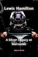 Lewis Hamilton di Etienne Psaila edito da Independently Published