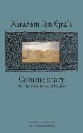 Rabbi Abraham Ibn Ezra's Commentary on the First Book of Psalms di Abraham Ben Me'ir Ibn Ezra edito da Academic Studies Press
