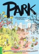 Park: A Fold-Out Book in Four Seasons di Duopress Labs edito da DUOPRESS