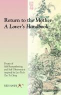 Return to the Mother di Red Hawk edito da Hohm Press