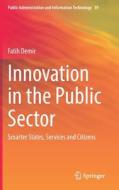 Innovation in the Public Sector di Fatih Demir edito da Springer International Publishing