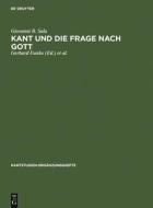 Kant und die Frage nach Gott di Giovanni B. Sala edito da De Gruyter
