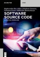 Software Source Code di Raghavendra Rao Althar, Debabrata Samanta, Debanjan Konar, Siddhartha Bhattacharyya edito da De Gruyter