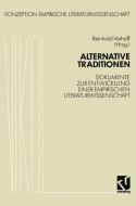 Alternative Traditionen di Reinhold Viehoff edito da Vieweg+Teubner Verlag