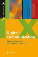 Digital Communication di Christoph Meinel, Harald Sack edito da Springer-Verlag GmbH