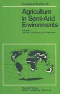 Agriculture in Semi-Arid Environments edito da Springer Berlin Heidelberg