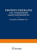 Protein-Therapie und Unspezifische Leistungssteigerung di Louise Böhme, William Petersen, Wolfgang Weichardt edito da Springer Berlin Heidelberg