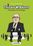 Theodor W. Adorno di Ansgar Lorenz, Reiner Ruffing edito da Fink Wilhelm GmbH + Co.KG