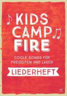 Kids Campfire (Liederheft) di Verschiedene Verschiedene edito da cap-Verlag