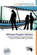 Michael Chaplin (writer) edito da Log Press