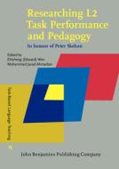 Researching L2 Task Performance And Pedagogy edito da John Benjamins Publishing Co
