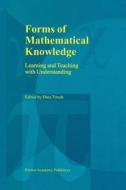 Forms of Mathematical Knowledge edito da Springer Netherlands