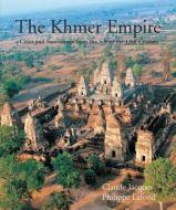 The Khmer Empire di Claude Jacques, Philippe Lafond edito da River Books