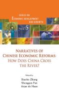 Narratives of Chinese Economic Reforms edito da World Scientific Publishing Company