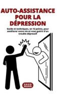 Auto-assistance pour la dépression di David Mann edito da Blurb