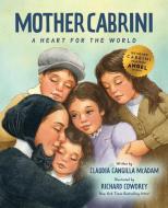 Mother Cabrini di Claudia McAdam edito da Sophia Institute Press
