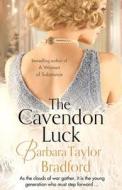 The Cavendon Luck di Barbara Taylor Bradford edito da Harper Collins Publ. UK