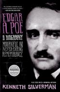 Edgar A. Poe di Kenneth Silverman edito da Harper Perennial