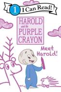 Harold and the Purple Crayon: Meet Harold! di Alexandra West edito da HARPERCOLLINS