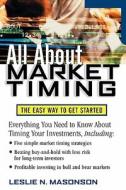 All About Market Timing di Leslie N. Masonson edito da Mcgraw-hill Education - Europe